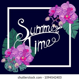 banner, summer time,Orchid on dark background, white frame, lettering, vector, hand drawing