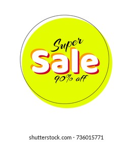 Banner Super Sale 90% off Discount Sticker in frame Sale Tag Isolated Vector Price Discount Promotional discounts and promotions Template for advertising Pattern Background image Vector