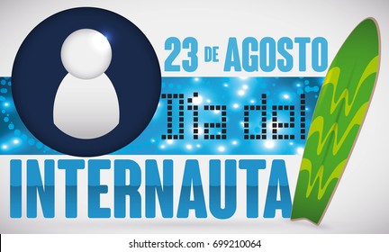 Banner with surfboard with www, representing the easy way to navigate in the network, user icon and glowing network connection in the Internaut Day (written in Spanish).