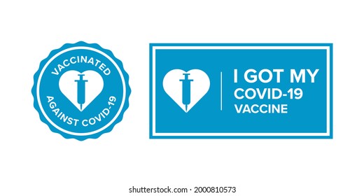 Banner symbol with text I got my covid-19 vaccine for vaccinated persons. Coronavirus vaccine campaign sticker. medical and health concepts