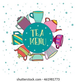 Banner TEA MENU with round template decorated with tea pots and tea cups. Vector stock illustration. Poster for cafe or restaurant. Tea collection. Background with stars. 