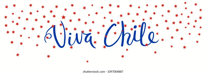 Banner template with calligraphic Spanish lettering quote Viva Chile with falling stars, in flag colors. Isolated objects. Vector illustration. Design concept independence day celebration, card.