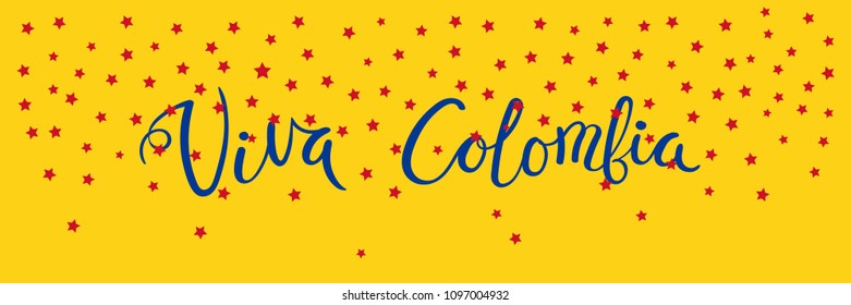 Banner template with calligraphic Spanish lettering quote Viva Colombia with falling stars, in flag colors. Isolated objects. Vector illustration. Design concept independence day celebration, card.