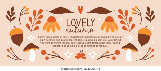 Banner template design with flat cute illustrations of autumn leaves, acorns, flowers, branches, berries, mushrooms, stars. Autumnal frame, cover of floral, botanical elements. Hello fall concept. 