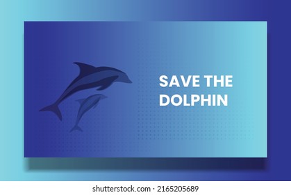 Banner template with dolphin in  blue ocean with text save the dolphin. vector illustration template for landing page, poster, social media post, campaigns, dolphin day, july 23.