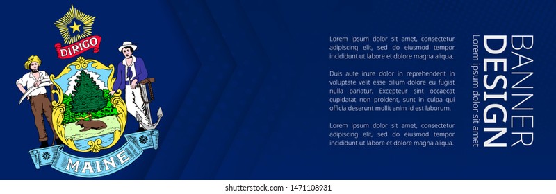 Banner template with flag of U.S. state Maine for advertising travel, business and other. Horizontal web banner design.