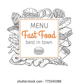 Banner template frame with fast food for menu design. Vector hand illustration with snacks, hamburger, fries, hot dog, tacos, coffee, sandwich, ice cream in sketch style.