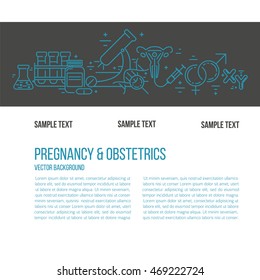Banner template with research symbols including ultrasound, In vitro fertilization, gynecological chair, pregnancy test, pregnant  woman. Line style vector illustration with place for your text.