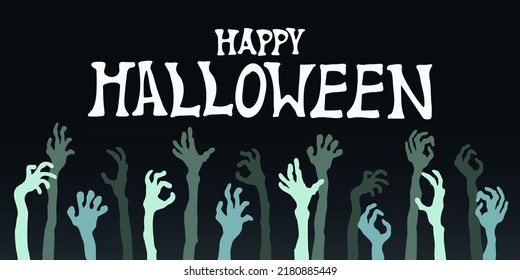 Banner template with silhouettes of zombie hands and the inscription "Happy Halloween". Vector illustration.