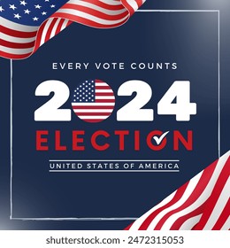 Banner template for US presidential election. Election day. Election voting poster. Vote 2024 in USA. Vote. Every voice matters.Presidential Election Campaign 2024. USA debate of president voting 2024