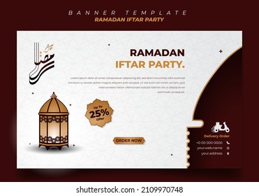 Banner template in white, red and gold background with lantern design. Iftar mean is breakfasting and arabic text mean is ramadan. Good template for Social media banner or billboard design.