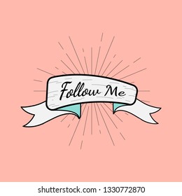 Banner with a text follow me vector