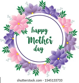 Banner text happy mother day with pink flower frame and purple. Vector