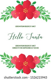 Banner text hello santa, with art of vintage red flower frame. Vector