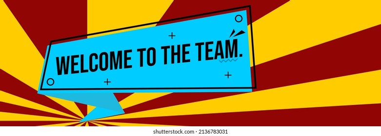 banner with text welcome to the team