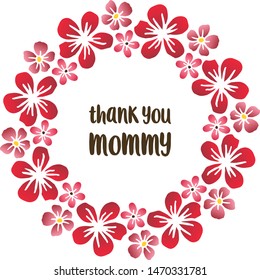 Banner thank you mommy, with texture floral frame elegant. Vector