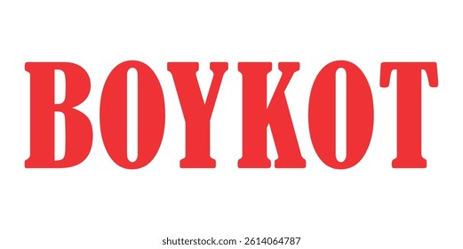 A banner that says "boykot".  In Turkey after the events of March 19, people started boycotting pro-government companies.