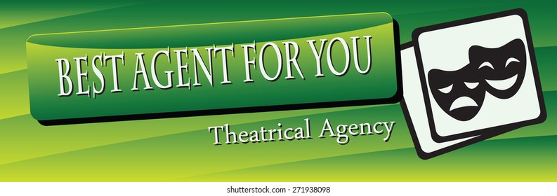 Banner Theatre Agency. The best agency for employment actors. Vector illustration.
