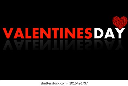 Banner with Valentine's day text in mirror reflection on black background. Vector illustration. Eps 10