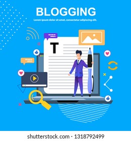 Banner Vector Flat Illustration Blogging. Young Guy in Blue Suit with Big Pen. Great Letter. Interesting Stories Get Lots Likes. Little Man is Standing on Laptop. Describes Interesting Vacation Trip.