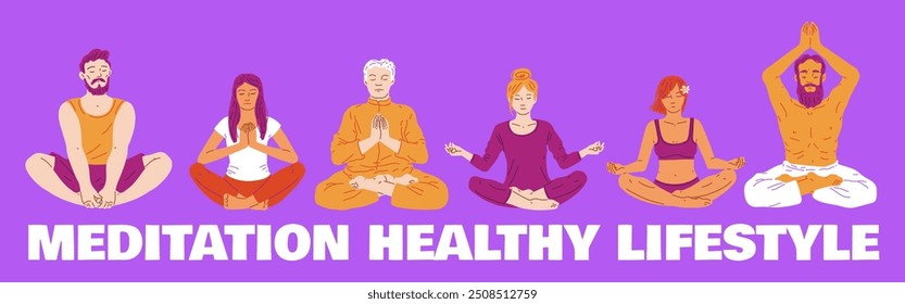 Banner vector illustration depicting characters of different ages, genders and races meditating in the lotus position. Practice meditation and healthy lifestyle. Flat style. Place for text.