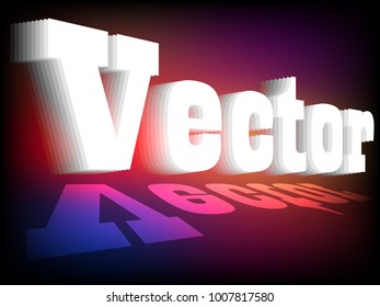 Banner Of "Vector". Vector Typographical On Abstract Colorful Background With Light And Shadow. Design Concept For Graphic, Banners, Presentations, Wallpaper, Reports. Vector Illustration. Eps10