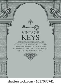 Banner with a vintage key, keyhole, medieval arch and place for text on a grey background. Hand drawn vector background or illustration in retro style