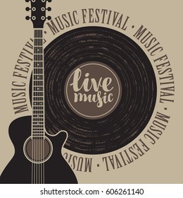 banner with a vinyl record, acoustic guitar, inscription live music and the words music festival, written around