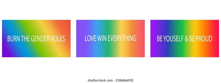 banner wallpaper and background in pride day.In picture have red green yellow blue and orange with word love win everything,burn the gender roles,be youself  be pround.