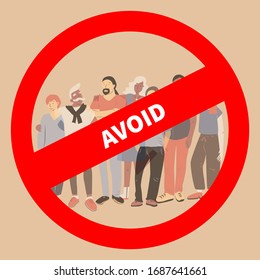 Banner with warning to avoid group of the people. Flat vector illustration with multicultural group of people, team, friends.