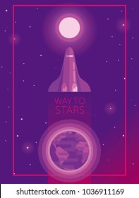 Banner for way to stars with space shuttle going to the moon, can be used for cosmic party or for space exploration program, vector illustration