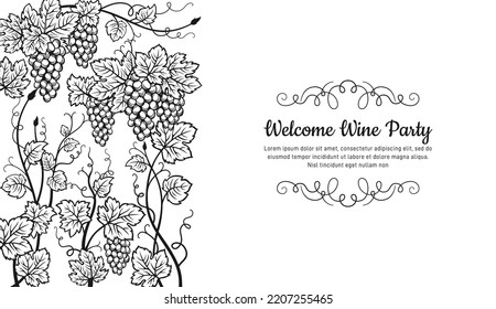 Banner welcome wine tasting party. Vintage advertisement poster template card with sketch grapes. Retro design winemaking bar, craft monochrome background. Restaurant alcohol menu, invitation flyer