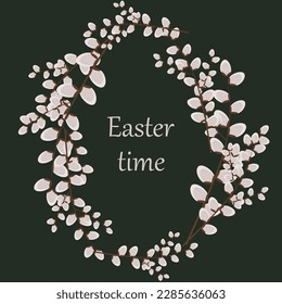 Banner with willow branches and Easter time inscription. Illustration on spring theme.