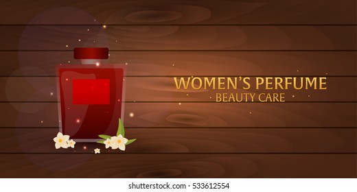 Banner Women's Perfume. Wooden background. Beauty care. Classic bottle of perfume. Liquid luxury fragrance aromatherapy. Vector illustration