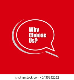 banner with writing note showing Why Choose Us question.red color.Business concept.can be used for choosing our brand.