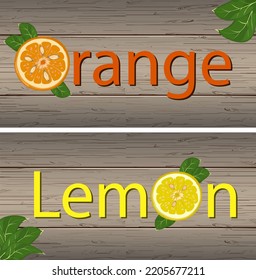 Banners with lemon and orange texts.Set of colored banners with lemon and orange texts on wooden backgrounds.