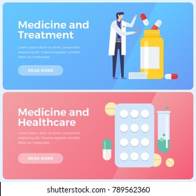 Banners on topic of medicine, treatment and healthcare. Image of doctor and various  medicines. Flat vector illustration.