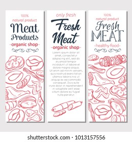 Banners template with hand drawn sketch gastronomic meat products . Decorative vector isolated illustration in retro style for the design food meat production , brochures, banner, menu and market