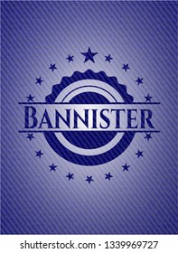 Bannister badge with jean texture