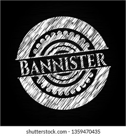 Bannister on chalkboard