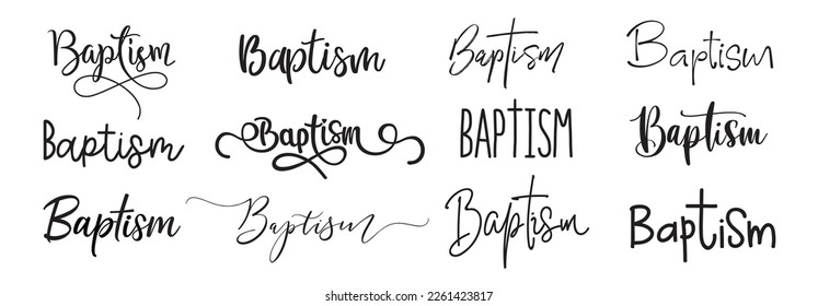 Baptism. Christian, religious churh vector quote. Typography inscription for invitation card, poster, banner, t-shirt. Design with christian icon baptism. Hand drawn modern calligraphy text - baptism.