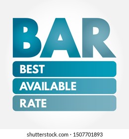 BAR - Best Available Rate, acronym business concept background