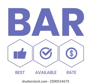 BAR - Best Available Rate, acronym business concept. Word lettering typography design illustration with line icons and ornaments.