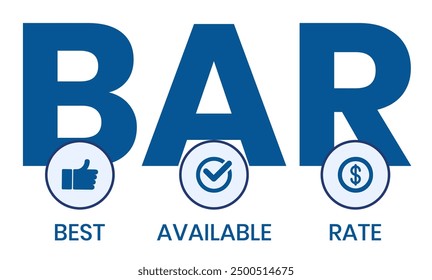 BAR - Best Available Rate, acronym business concept. Word lettering typography design illustration with line icons and ornaments.