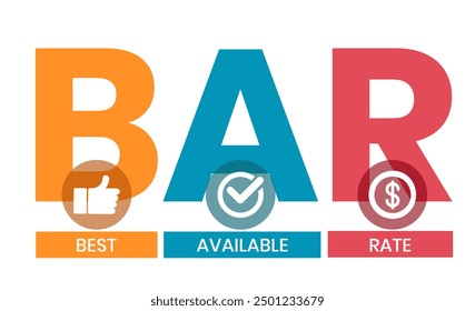 BAR - Best Available Rate, acronym business concept. Word lettering typography design illustration with line icons and ornaments.