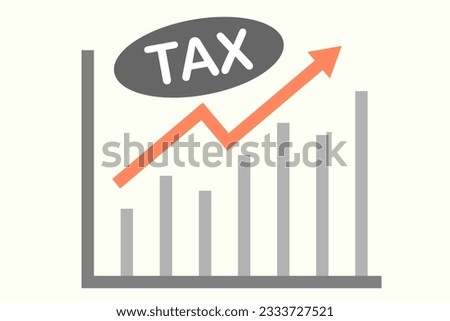 Bar chart of increasing trend. Tax Increases.