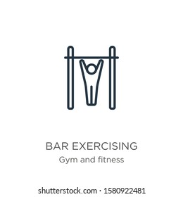 Bar exercising icon. Thin linear bar exercising outline icon isolated on white background from gym and fitness collection. Line vector sign, symbol for web and mobile