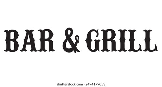 bar and grill vector illustration font for poster