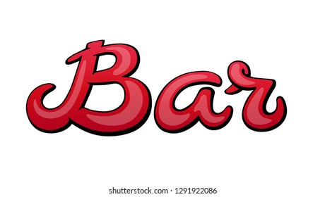 Bar handwritten lettering. Title for signboard. Calligraphic comic style headline. Colorful bright volume font. Vector typographic pop-art inscription