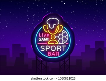 Bar bar logo in neon style. Football fan club, neon sign, light banner, beer label and soccer ball, or cup for live team championships or game tournaments. Vector illustration. Billboard